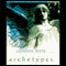 The Language of Archetypes: Discover the Forces that Shape Your Destiny audio book by Caroline Myss