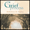 The Grief Process