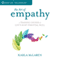 The Art of Empathy: A Training Course in Life's Most Essential Skill audio book by Karla McLaren