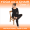 Yoga on a Chair Class 2: An easy to follow seated yoga class audio book by Sue Fuller
